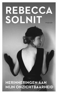 Rebecca Solnit Herinneringen aan mijn onzichtbaarheid -   (ISBN: 9789463811194)