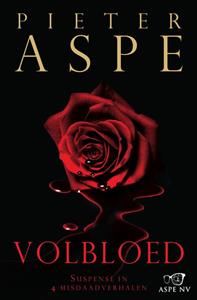Pieter Aspe Volbloed -   (ISBN: 9789460416897)