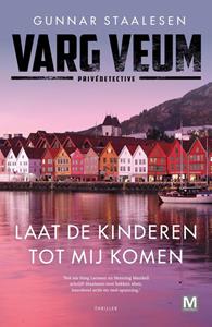 Gunnar Staalesen Laat de kinderen tot mij komen -   (ISBN: 9789460687129)