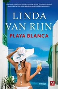 Linda van Rijn Playa Blanca -   (ISBN: 9789460687174)
