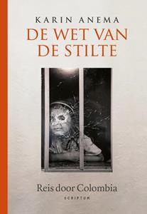 Karin Anema De wet van de stilte -   (ISBN: 9789463192101)
