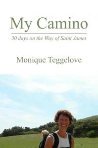 Monique Teggelove My Camino -   (ISBN: 9789464184778)