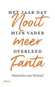 Natascha van Weezel Nooit meer Fanta -   (ISBN: 9789463820813)