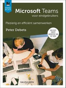 Peter Debets Handboek Microsoft Teams -   (ISBN: 9789463562294)