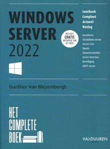 Gunther van Bleyenberg Het Complete Boek Windows Server -   (ISBN: 9789463562461)