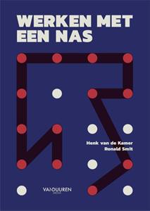 Henk van de Kamer, Ronald Smit Werken met een NAS -   (ISBN: 9789463562560)