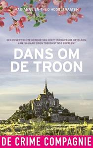 Marianne Hoogstraaten, Theo Hoogstraaten Dans om de troon -   (ISBN: 9789461094193)