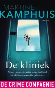 Martine Kamphuis De kliniek -   (ISBN: 9789461094629)