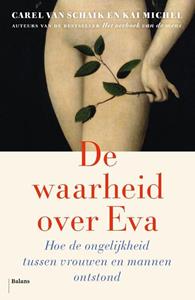Carel van Schaik, Kai Michel De waarheid over Eva -   (ISBN: 9789463821100)