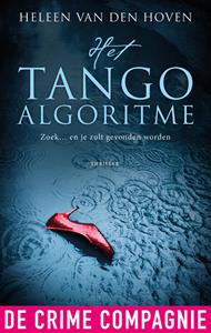 Heleen van den Hoven Het Tango Algoritme -   (ISBN: 9789461095084)
