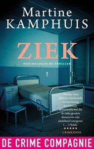 Martine Kamphuis Ziek -   (ISBN: 9789461096029)