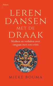 Mieke Bouma Leren dansen met de draak -   (ISBN: 9789463821643)