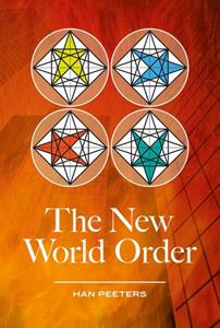 Han Peeters The new world order -   (ISBN: 9789462170049)