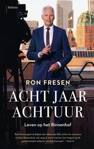 Ron Fresen Acht jaar Achtuur -   (ISBN: 9789463821766)
