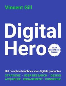 Vincent Gill Digital Hero -   (ISBN: 9789492790439)