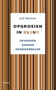 Judi Mesman Opgroeien in kleur -   (ISBN: 9789463821797)