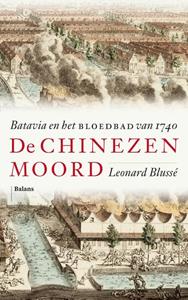 Leonard Blussé De Chinezenmoord -   (ISBN: 9789463821810)