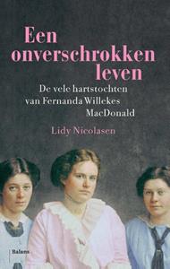 Lidy Nicolasen Een onverschrokken leven -   (ISBN: 9789463821834)