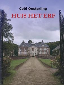 Cobi Oosterling Huis Het Erf -   (ISBN: 9789462179516)