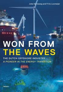 Frits Loomeijer, Joke Korteweg Won from the Waves -   (ISBN: 9789463821858)