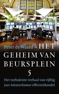 Peter de Waard Het geheim van Beursplein 5 -   (ISBN: 9789463822459)
