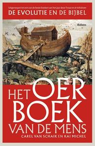 Carel van Schaik, Kai Michel Het oerboek van de mens -   (ISBN: 9789463822480)