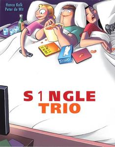 Hanco Kolk, Peter de Wit S1ngle Trio -   (ISBN: 9789088868375)