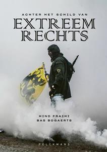 Bas Bogaerts, Hind Fraihi Achter het schild van extreemrechts -   (ISBN: 9789463832106)