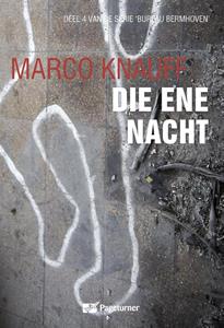 Marco Knauff Die ene nacht -   (ISBN: 9789463283229)