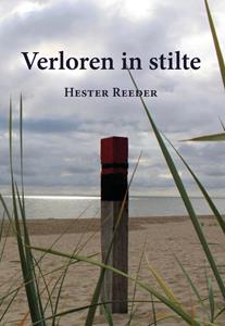 Hester Reeder Verloren in stilte -   (ISBN: 9789463283830)