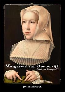 Johan de Cock Margareta van Oostenrijk -   (ISBN: 9789463883764)