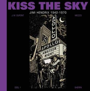 Jean-Michel Dupont, Mezzo Kiss the Sky -   (ISBN: 9789089882752)