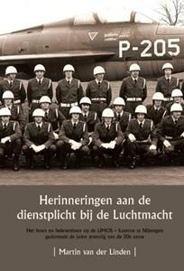 Mart van der Linden Herinneringen aan de dienstplicht bij de Luchtmacht -   (ISBN: 9789463893190)