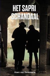 Koen van Doremaele Het Sapri Schandaal -   (ISBN: 9789463670937)