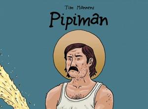 Tim Mannens Pipiman -   (ISBN: 9789402122770)