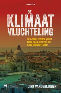 Dirk Vanderlinden De klimaatvluchteling -   (ISBN: 9789463930482)