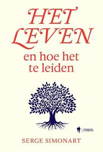 Serge Simonart Het leven en hoe het te leiden -   (ISBN: 9789463935104)