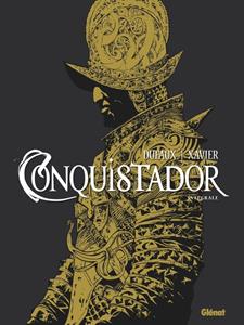 Jean Dufaux Conquistador integraal -   (ISBN: 9789462941472)
