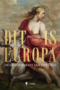 Hendrik Vos Dit is Europa -   (ISBN: 9789463936002)