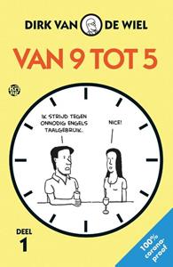 Dirk van de Wiel Van 9 tot 5 -   (ISBN: 9789462972513)
