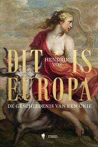 Hendrik Vos Dit is Europa -   (ISBN: 9789463936866)