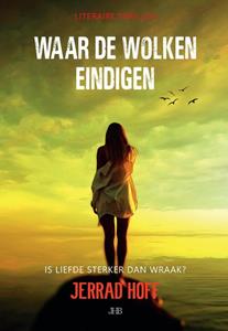 Jerrad Hoff Waar de wolken eindigen -   (ISBN: 9789464069167)