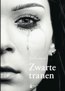 Von Kumbruck Zwarte tranen -   (ISBN: 9789464073713)