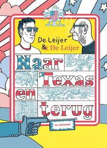 Boris de Leijer, Jeroen de Leijer Naar Texas en terug -   (ISBN: 9789463361316)