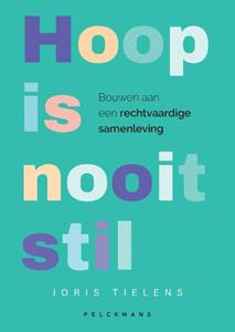 Joris Tielens Hoop is nooit stil -   (ISBN: 9789464014679)