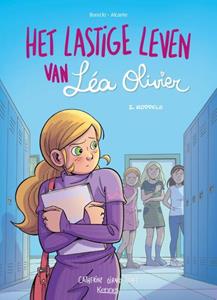 Alcante, Catherine Girard-Audet Het lastige leven van Léa Olivier Strip 2 - Roddels -   (ISBN: 9789464006094)