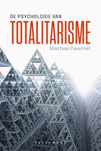 Mattias Desmet De psychologie van totalitarisme -   (ISBN: 9789464015393)