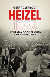 Geert Clerbout Heizel1985 -   (ISBN: 9789464015614)