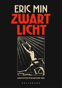 Eric Min Zwart licht -   (ISBN: 9789464017526)