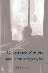 Dick de Mildt Gestichte Zielen -   (ISBN: 9789464050103)